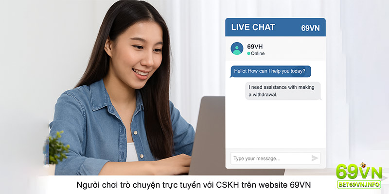 Người chơi trò chuyện trực tuyến với CSKH trên website 69VN.